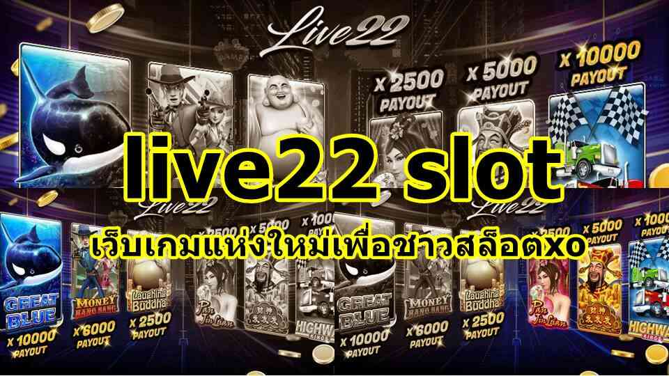 live22 slot online
